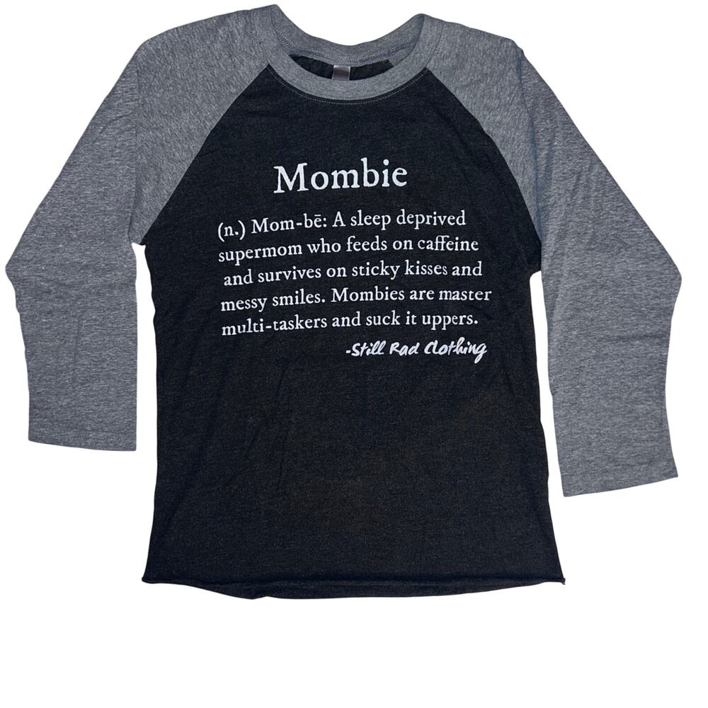 Women’s Mombie Gray Long Sleeve Lightweight Motherhood Tee Shirt - Size: XS